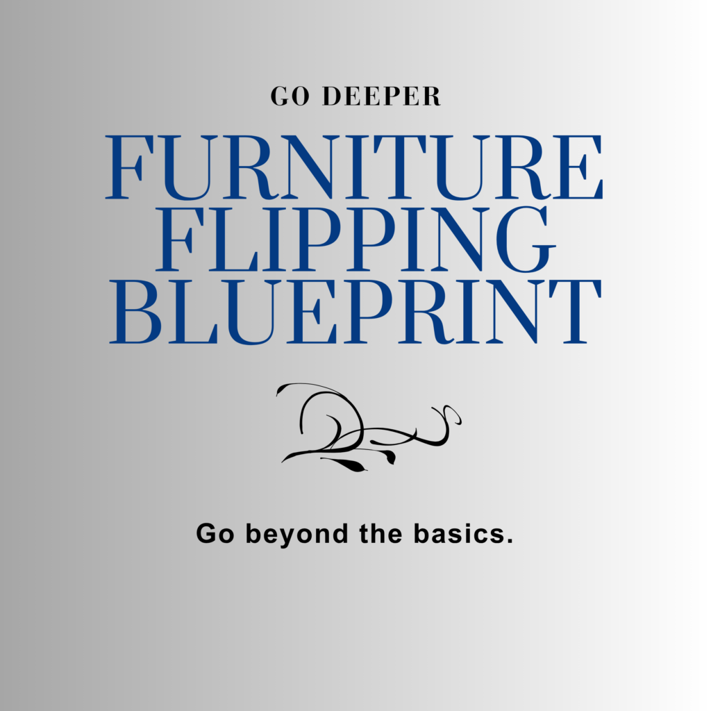 Furniture Flipping Blueprint